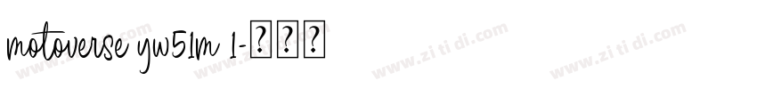motoverse yw51m 1字体转换